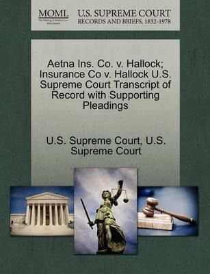 Libro Aetna Ins. Co. V. Hallock; Insurance Co V. Hallock ...