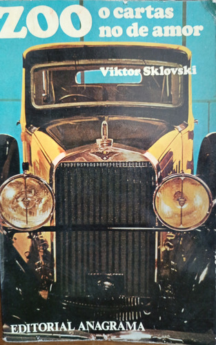 Zoo O Cartas No De Amor Viktor Sklovski A2831 (Usado)