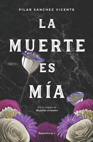 Libro La Muerte Es Mã­a