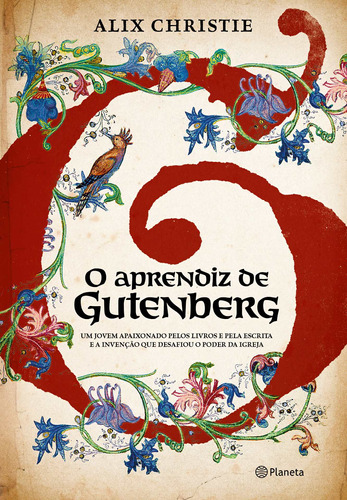 O aprendiz de Gutenberg, de Christie, Alix. Editora Planeta do Brasil Ltda., capa mole em português, 2017