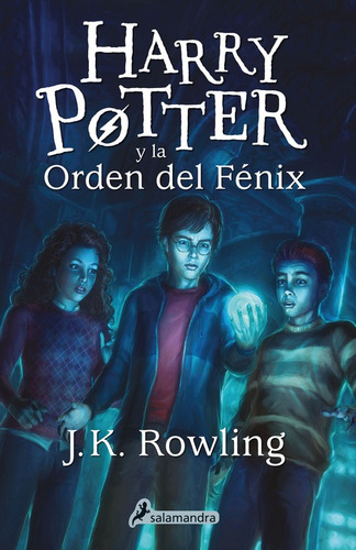Harry Potter y la Orden del Fénix ( Harry Potter 5 ), de Rowling, J. K.. Serie Harry Potter (TD-Salamandra) Editorial Salamandra, tapa blanda en español, 2020