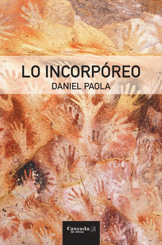 Lo Incorpóreo - Daniel Paola