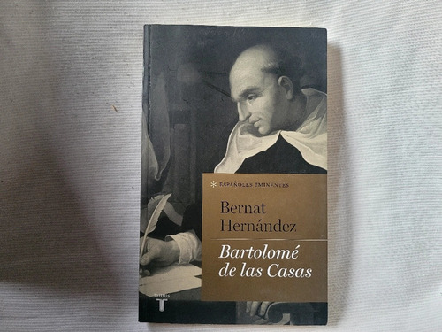 Bartolome De Las Casas Bernat Hernández Taurus