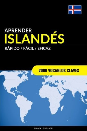 Libro : Aprender Islandes - Rapido / Facil / Eficaz: 2000. 