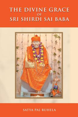 Libro The Divine Grace Of Sri Shirdi Sai Baba - Ruhela, S...