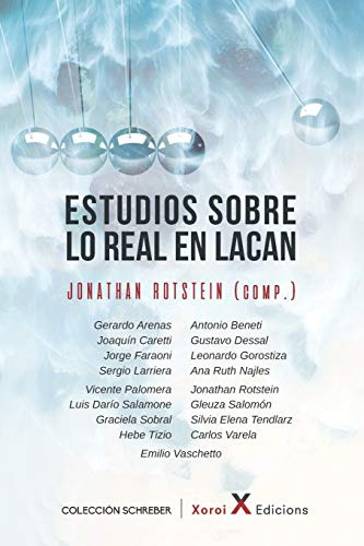 Estudios Sobre Lo Real En Lacan