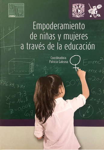 Empoderamiento De Niñas Y Mujeres A Través De La Educación