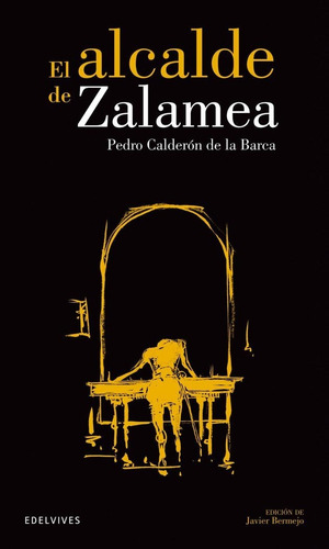 Libro Alcalde De Zalamea,el Clasicos
