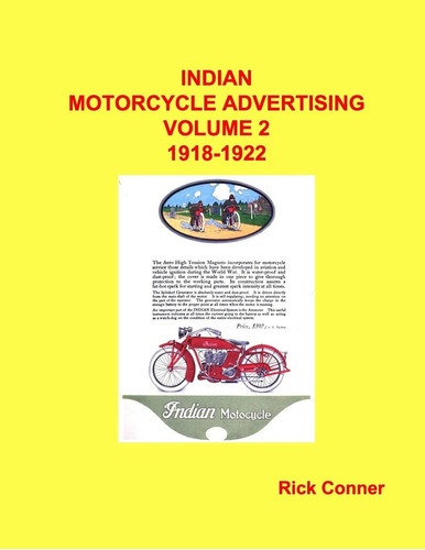 Libro: Indian Motorcycle Advertising Vol 2: 1918-1922 2)