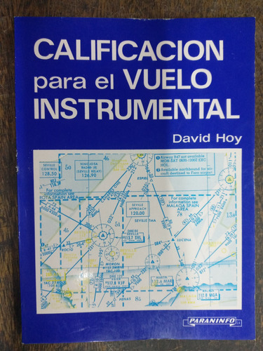 Calificacion Para El Vuelo Instrumental * David Hoy *