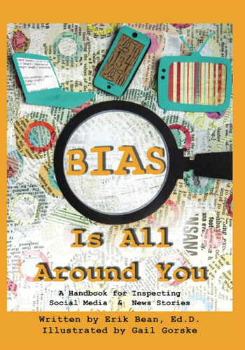 Libro En Inglés: Bias Is All Around You: A Handlibro En Ingl