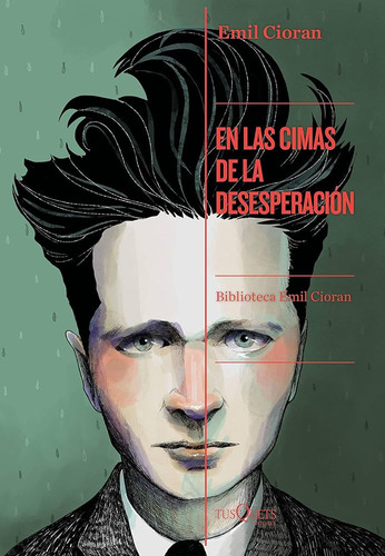 En Las Cimas De La Desesperación - Emil Cioran