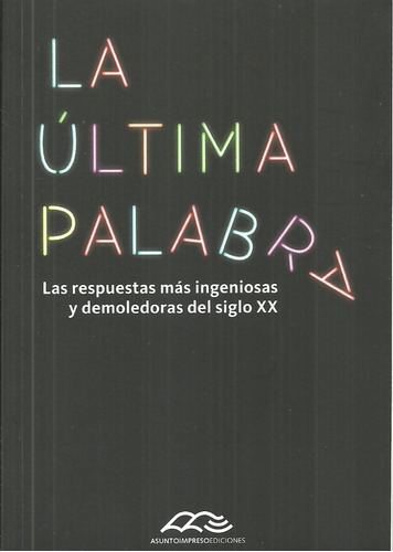 La Última Palabra - Guido Indij