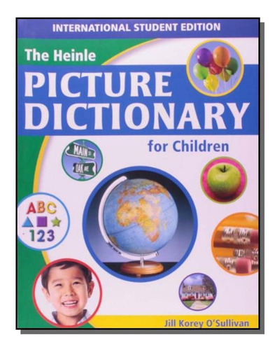 Heinle Picture Dictionary For Children American 03, De Jill Korey O Sullivan. Editora Cengage, Capa Mole Em Português, 2021