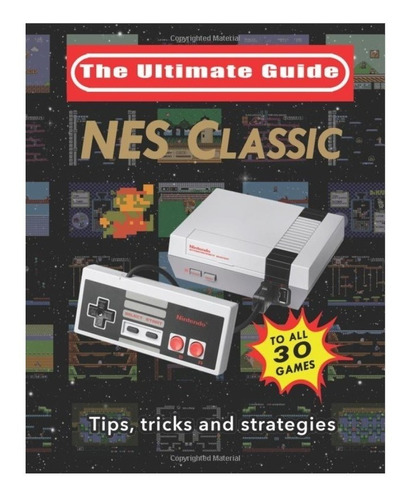 Nintendo Nes Classic Edition Mini Guía Tips Consejos Trucos