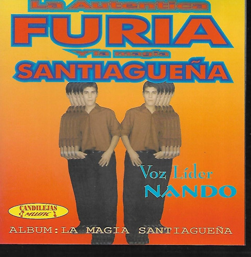 La Autentica Furia Disco La Magia Santiagueña Canta Nando Cd