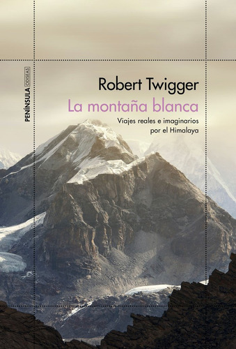 La Montaña Blanca - Twigger, Robert