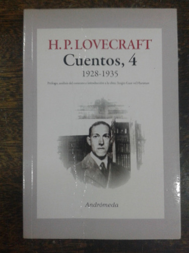 Cuentos 4  (1928 / 1935) * H. P. Lovecraft * Andromeda *