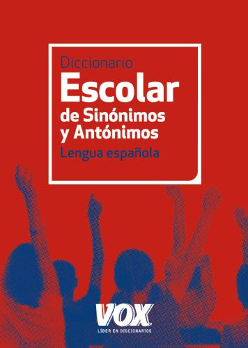 Libro Diccionario Escolar De Sinónomos Y Antónimos Lengua Es