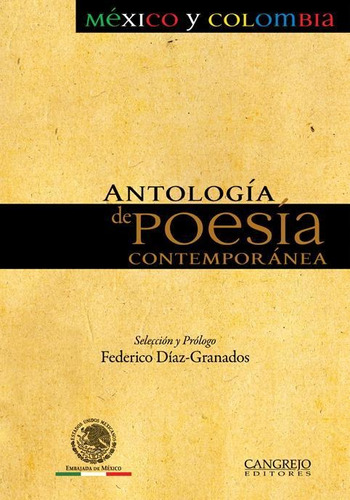 Antología De Poesía Contemporánea México Y Colombia