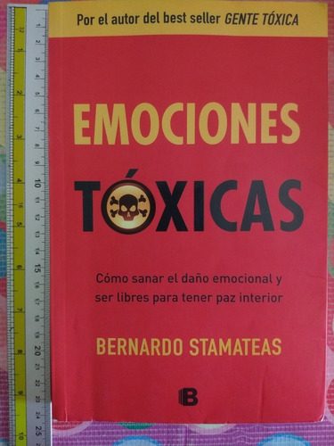 Libro Emociones Tóxicas Bernardo Stamateas Y