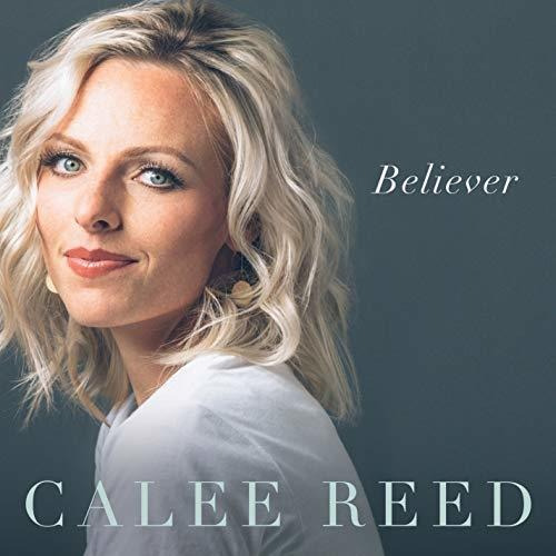 Cd Believer - Calee Reed