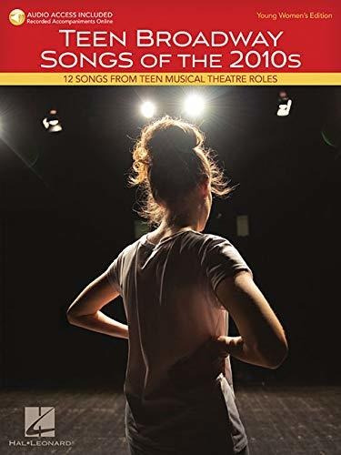 Libro Teen Broadway Songs Of The 2010s - Young Women's Edi