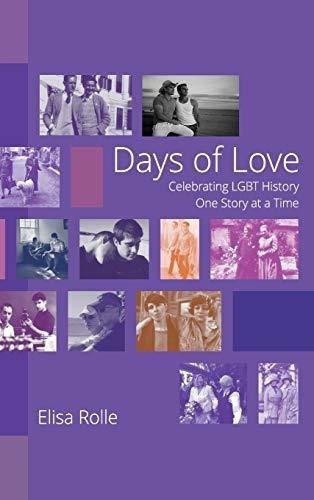 Days Of Love - Rolle, Elisa, De Rolle, El. Editorial Blurb En Inglés