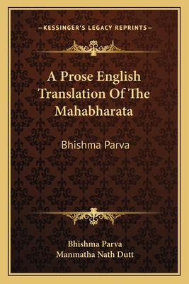 Libro A Prose English Translation Of The Mahabharata: Bhi...