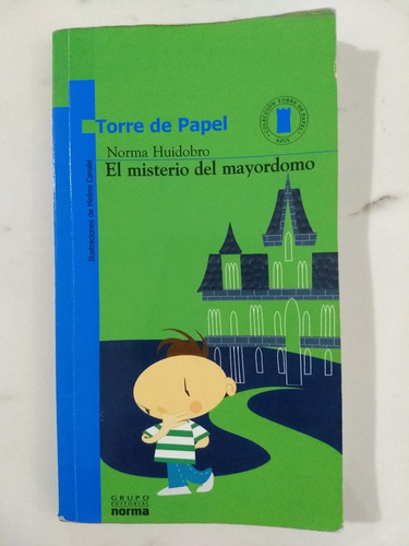 Libro El Misterio Del Mayordomo De Norma Huidobro 