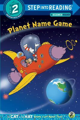 Planet Name Game (dr. Seuss/cat In The Hat) - Tish Rabe