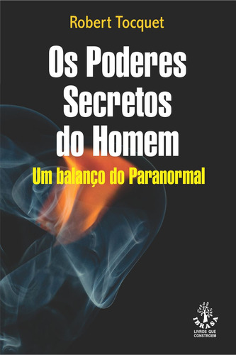 Libro Poderes Secretos Do Homem De Tocquet Robert Ibrasa