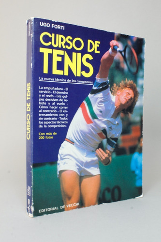 Curso De Tenis Ugo Forti Manual Técnicas 