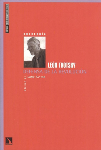 Defensa De La Revolucion, De Trotsky Leon. Editorial Los Libros De La Catarata, Tapa Blanda, Edición 1 En Español, 2009