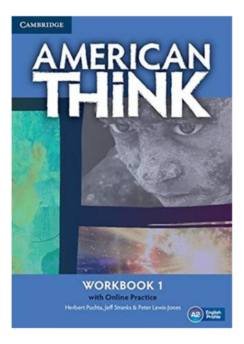 American Think Workbook 1 With Online Practice 