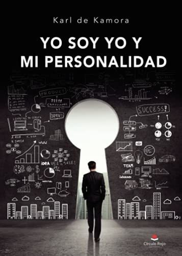 Libro Yo Soy Yo Y Mi Personalidad De Karl De Kamora