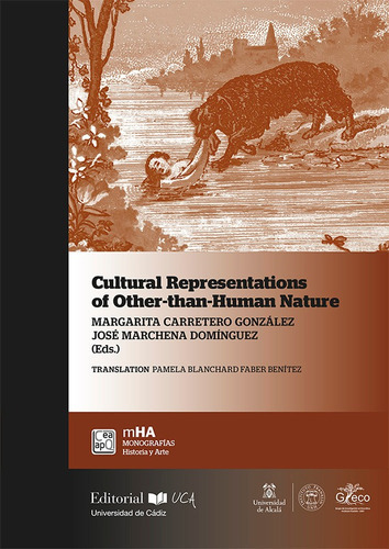 Cultural Representations Of Other-than-human Nature, De Margarita Carretero González. Editorial Servicio De Publicaciones De La Universidad De Cádiz, Tapa Blanda En Inglés