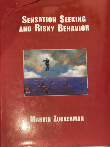 Psicología Sensación De Búsqueda Y Conducta Riesgo. Inglés.