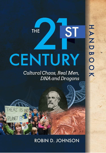 Libro: The 21st Century Handbook: Cultural Chaos, Real Men,