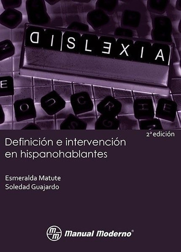 Dislexia Definición E Intervención En Hispanohablantes
