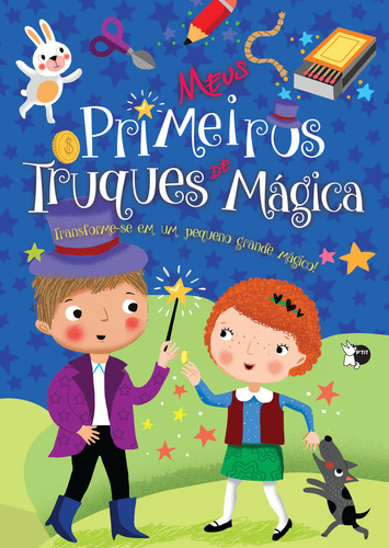 Minhas Descobertas - Meus Primeiros Truques De Mágica (p´tit), De Susaeta Ediciones - Espanha. Editora Girassol, Capa Dura Em Português, 2019