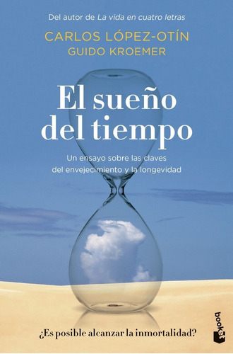 El Sueãâo Del Tiempo, De Lopez Otin, Carlos. Editorial Booket, Tapa Blanda En Español