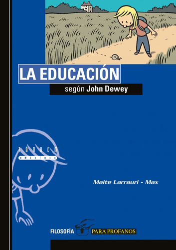 Libro La Educación Según John Dewey