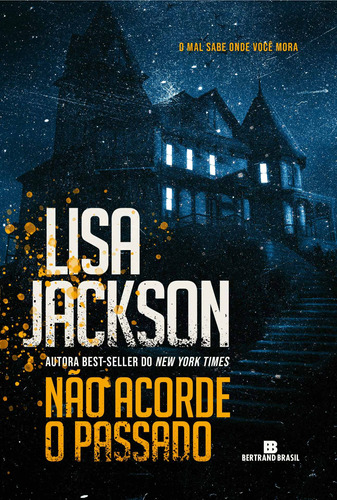 Não acorde o passado, de Jackson, Lisa. Editora Bertrand Brasil Ltda., capa mole em português, 2021