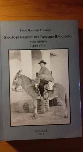 San José Gabriel Del Rosario Brochero - Ramiro Sáenz