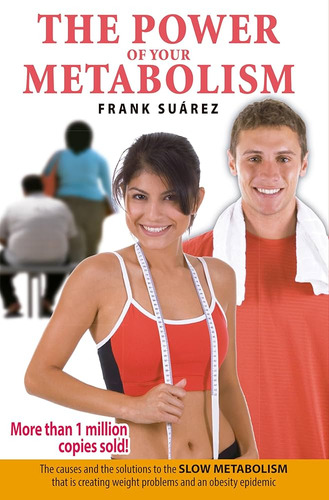 Libro The Power Of Your Metabolism En Ingles-frank Suarez