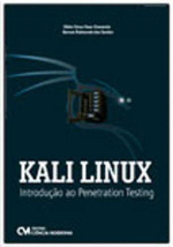 Kali Linux - Introduçao Ao Penetration Testing