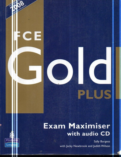 Fce Gold Plus Exam Maximiser Sally Burgess