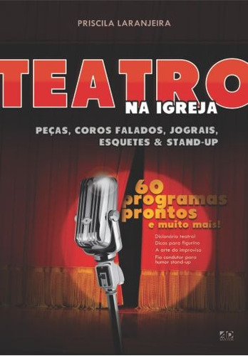 Teatro Na Igreja - Pecas, Coros Falados, ..... - Ad Santos, De  Na Capa. Editora Adsantos Em Português