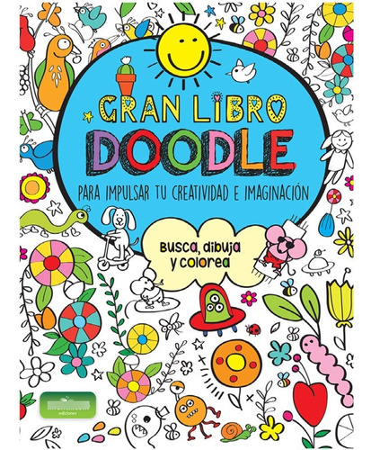 Gran Libro Doodle : Busca Dibuja Y Colorea , Azul - Infantil